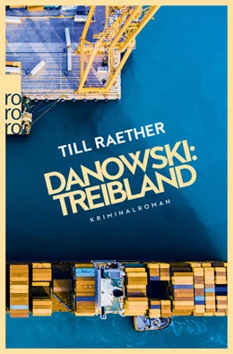 Abbildung von Raether | Danowski: Treibland | 1. Auflage | 2020 | beck-shop.de