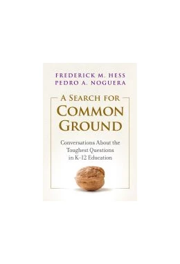 Abbildung von Hess / Noguera | A Search for Common Ground | 1. Auflage | 2021 | beck-shop.de