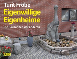 Abbildung von Fröbe | Eigenwillige Eigenheime | 1. Auflage | 2021 | beck-shop.de