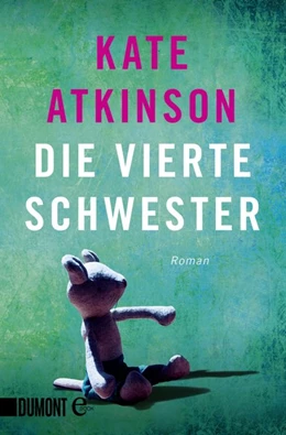 Abbildung von Atkinson | Die vierte Schwester | 1. Auflage | 2021 | beck-shop.de