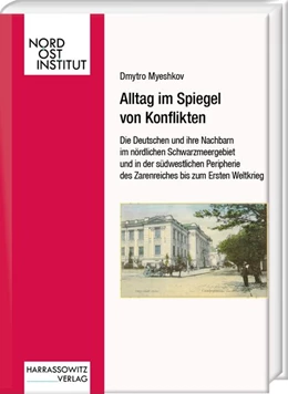 Abbildung von Myeshkov | Alltag im Spiegel von Konflikten | 1. Auflage | 2020 | beck-shop.de