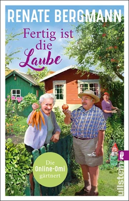 Abbildung von Bergmann | Fertig ist die Laube | 1. Auflage | 2021 | beck-shop.de