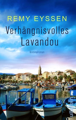 Abbildung von Eyssen | Verhängnisvolles Lavandou | 1. Auflage | 2021 | beck-shop.de
