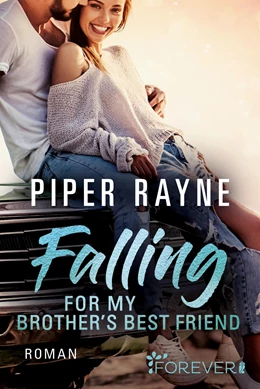 Abbildung von Rayne | Falling for my Brother's Best Friend | 1. Auflage | 2021 | beck-shop.de