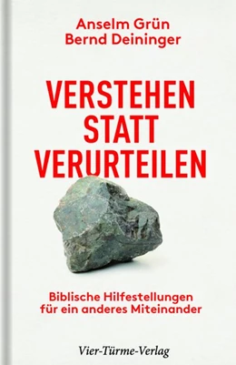 Abbildung von Grün / Deininger | Verstehen statt verurteilen | 2. Auflage | 2021 | beck-shop.de