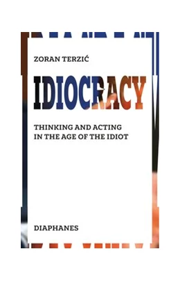 Abbildung von Terzic | Idiocracy | 1. Auflage | 2022 | beck-shop.de