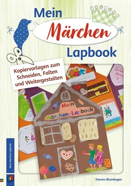 Abbildung von Blumhagen | Mein Märchen-Lapbook | 1. Auflage | 2020 | beck-shop.de