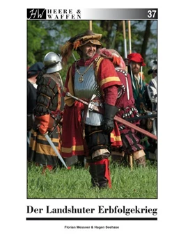 Abbildung von Messner / Seehase | Der Landshuter Erbfolgekrieg | 1. Auflage | 2020 | beck-shop.de