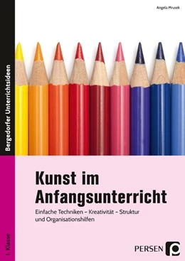 Abbildung von Mrusek | Kunst im Anfangsunterricht | 1. Auflage | 2020 | beck-shop.de