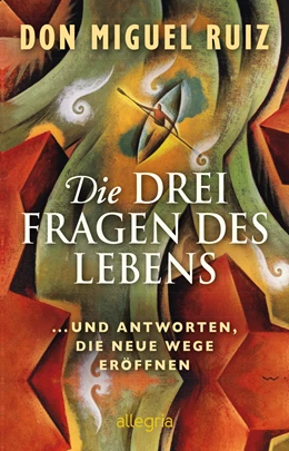 Abbildung von Ruiz | Die drei Fragen des Lebens | 1. Auflage | 2022 | beck-shop.de