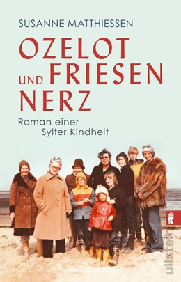 Abbildung von Matthiessen | Ozelot und Friesennerz | 1. Auflage | 2021 | beck-shop.de