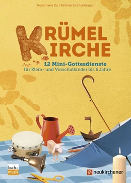 Abbildung von Ilg / Lichtenberger | Krümelkirche | 1. Auflage | 2021 | beck-shop.de