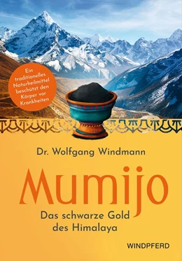 Abbildung von Windmann | Mumijo - Shilajit | 4. Auflage | 2021 | beck-shop.de