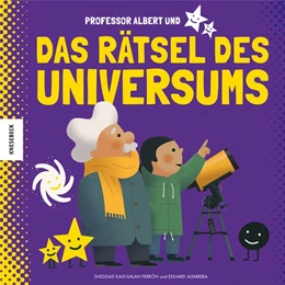 Abbildung von Kaid-Salah Ferrón | Professor Albert und das Rätsel des Universums | 1. Auflage | 2021 | beck-shop.de