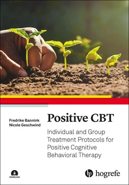 Abbildung von Bannink / Geschwind | Positive CBT | 1. Auflage | 2021 | beck-shop.de