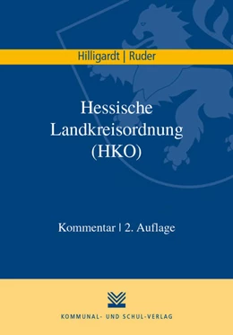 Abbildung von Hilligardt / Ruder | Hessische Landkreisordnung (HKO) | 2. Auflage | 2021 | beck-shop.de
