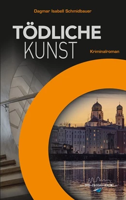 Abbildung von Schmidbauer | Tödliche Kunst | 1. Auflage | 2020 | beck-shop.de