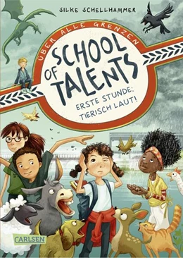 Abbildung von Schellhammer | School of Talents 1: Erste Stunde: Tierisch laut! | 1. Auflage | 2021 | beck-shop.de
