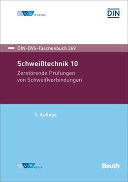 Abbildung von DIN e. V. / Dvs | Schweißtechnik 10 | 5. Auflage | 2024 | beck-shop.de