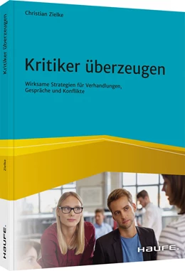 Abbildung von Zielke | Kritiker überzeugen | 1. Auflage | 2021 | beck-shop.de