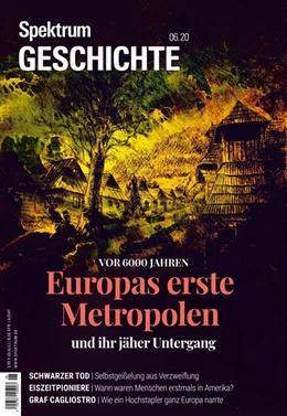 Abbildung von Spektrum Geschichte - Europas erste Metropolen und ihr jäher Untergang | 1. Auflage | 2020 | beck-shop.de