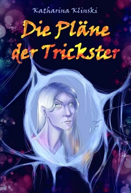 Abbildung von Klinski / Klinski-Berger | Die Pläne der Trickster | 1. Auflage | 2019 | beck-shop.de