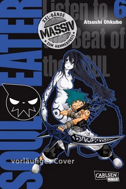 Abbildung von Ohkubo | Soul Eater Massiv 6 | 1. Auflage | 2021 | beck-shop.de