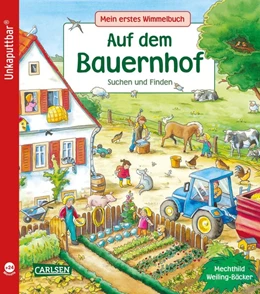 Abbildung von Schumann | Unkaputtbar: Mein erstes Wimmelbuch: Auf dem Bauernhof | 1. Auflage | 2021 | beck-shop.de