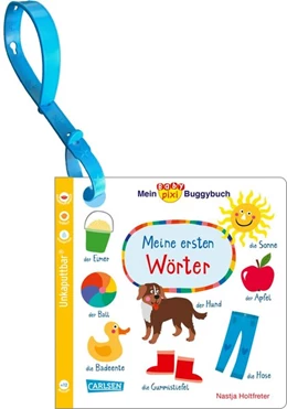 Abbildung von Baby Pixi (unkaputtbar) 98: Mein Baby-Pixi-Buggybuch: Meine ersten Wörter | 1. Auflage | 2021 | beck-shop.de