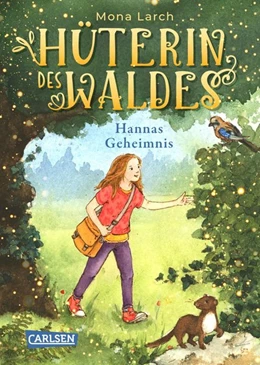 Abbildung von Larch | Hüterin des Waldes 1: Hannas Geheimnis | 1. Auflage | 2021 | beck-shop.de