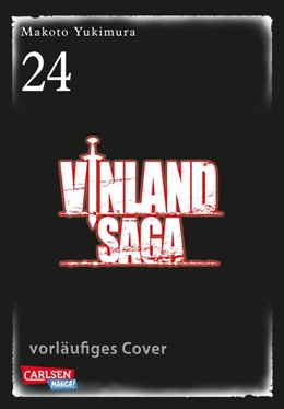 Abbildung von Yukimura | Vinland Saga 24 | 1. Auflage | 2021 | beck-shop.de