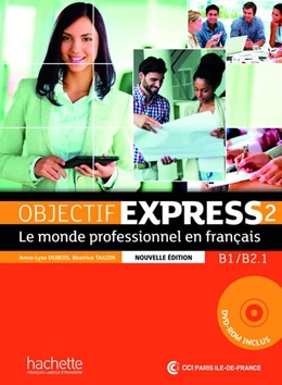 Abbildung von Dubois / Tauzin | Objectif Express 2 - Nouvelle édition. Livre de l'élève + DVD-ROM + Karte mit Code + Beiheft mit Lösungen | 1. Auflage | 2020 | beck-shop.de