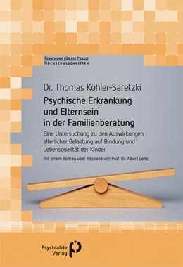 Abbildung von Köhler-Saretzki | Psychische Erkrankung und Elternsein in der Familienberatung | 1. Auflage | 2020 | beck-shop.de