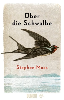 Abbildung von Moss | Über die Schwalbe | 1. Auflage | 2021 | beck-shop.de