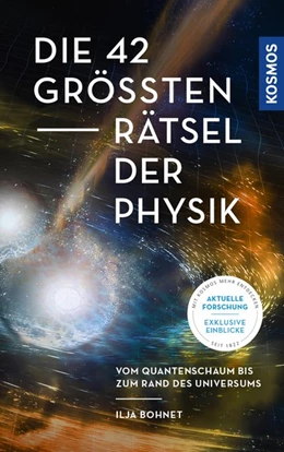 Abbildung von Bohnet | Die 42 größten Rätsel der Physik | 1. Auflage | 2020 | beck-shop.de
