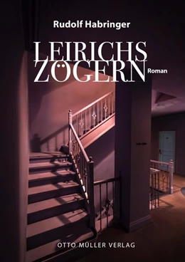 Abbildung von Habringer | Leirichs Zögern | 1. Auflage | 2021 | beck-shop.de