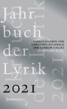 Abbildung von Buchwald / Callies | Jahrbuch der Lyrik 2021 | 1. Auflage | 2021 | beck-shop.de