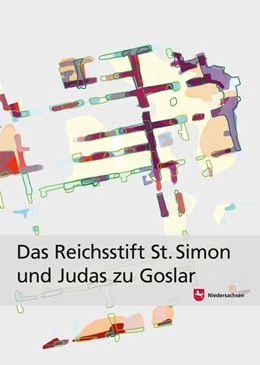 Abbildung von Niedersächsisches Landesamt für Denkmalpflege | Das Reichsstift St. Simon und Judas zu Goslar | 1. Auflage | 2021 | beck-shop.de