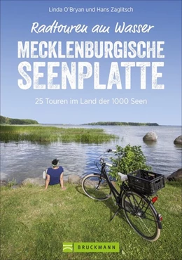 Abbildung von O´Bryan | Radtouren am Wasser Mecklenburgische Seenplatte | 1. Auflage | 2021 | beck-shop.de