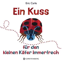 Abbildung von Carle | Ein Kuss für den kleinen Käfer Immerfrech | 1. Auflage | 2021 | beck-shop.de