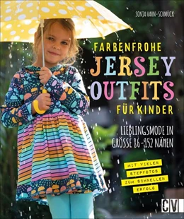 Abbildung von Hahn-Schmück | Farbenfrohe Jersey-Outfits für Kinder | 1. Auflage | 2021 | beck-shop.de
