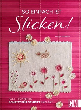 Abbildung von So einfach ist Sticken! | 1. Auflage | 2021 | beck-shop.de