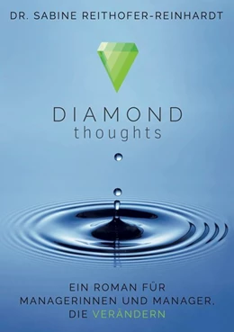 Abbildung von Reithofer-Reinhardt | Diamond Thoughts | 1. Auflage | 2020 | beck-shop.de
