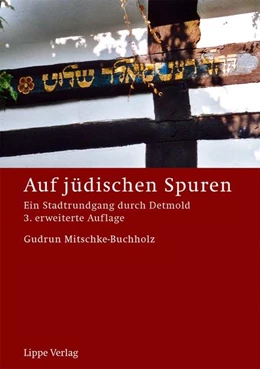 Abbildung von Mitschke-Buchholz | Auf jüdischen Spuren | 3. Auflage | 2020 | beck-shop.de