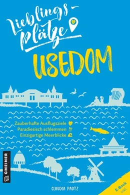 Abbildung von Pautz | Lieblingsplätze Usedom | 2. Auflage | 2021 | beck-shop.de