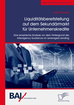 Abbildung von Geburtig | Liquiditätsbereitstellung auf dem Sekundärmarkt für Unternehmenskredite: Eine empirische Analyse vor dem Hintergrund der Interagency Guidance on Leveraged Lending | 1. Auflage | 2020 | beck-shop.de