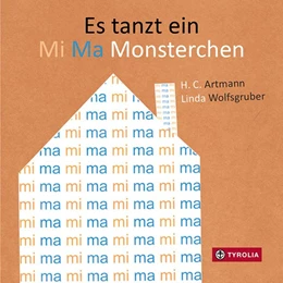 Abbildung von Artmann | Es tanzt ein Mi Ma Monsterchen | 1. Auflage | 2021 | beck-shop.de