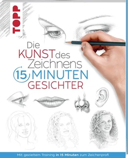 Abbildung von Frechverlag | Die Kunst des Zeichnens 15 Minuten - Gesichter. SPIEGEL Bestseller | 1. Auflage | 2021 | beck-shop.de