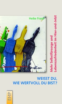 Abbildung von Frank | Weißt du, wie wertvoll du bist? | 1. Auflage | 2018 | beck-shop.de