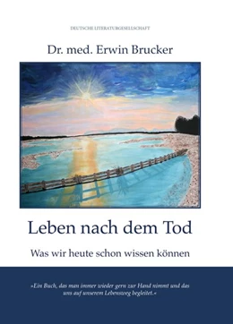 Abbildung von Brucker | Leben nach dem Tod | 1. Auflage | 2020 | beck-shop.de
